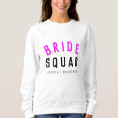 Bride Squad | Hot Pink Bachelorette Bridesmaid Sweatshirt (Vorderseite)