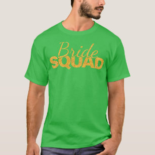 Bride Squad Junggeselinnen-Abschied Bridesmaid Wed T-Shirt