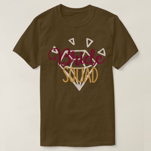 Bride Squad Matching Wedding And Bachelorette Part T-Shirt (Design vorne)