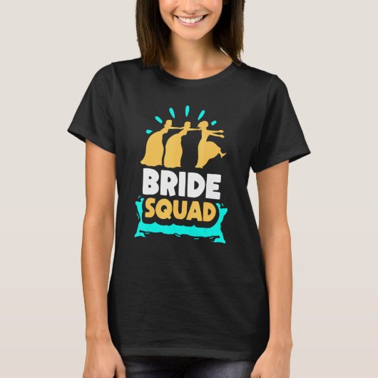 Bride Squad Party Bachelorette Wedding Niedlich T-Shirt (Vorderseite)
