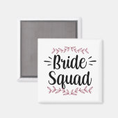 Bride Squad Party Wedding Bachelorette Niedlich 1 Magnet (Vorderseite/Rückseite)