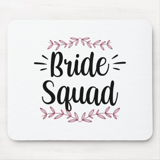 Bride Squad Party Wedding Bachelorette Niedlich 1 Mousepad (Vorne)