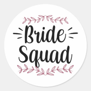 Bride Squad Party Wedding Bachelorette Niedlich 1 Runder Aufkleber