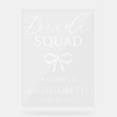 Bride Squad Personalized Bachelorette Welcome Acrylschild (Vorderseite)