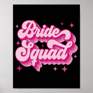 Bride Squad Retro Wedding Brautparty Bachelorett Poster