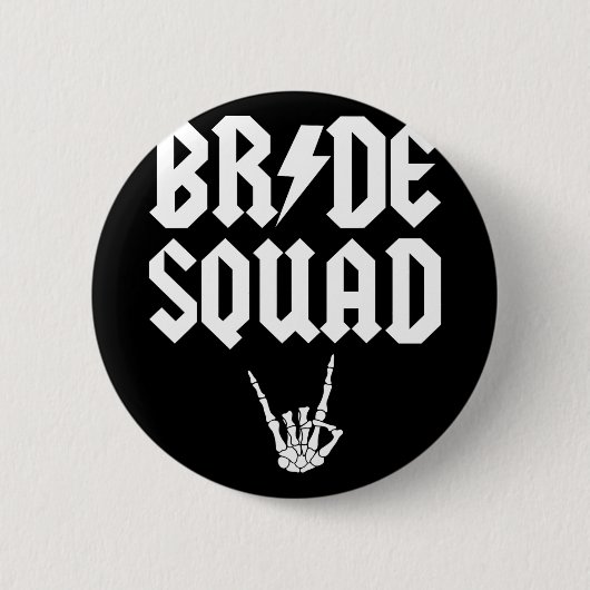 Bride Squad Rock'n'Roll Gothic Halloween Bachelore Button (Vorderseite)