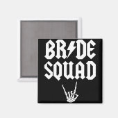 Bride Squad Rock'n'Roll Gothic Halloween Bachelore Magnet (Vorderseite/Rückseite)