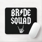 Bride Squad Rock'n'Roll Gothic Halloween Bachelore Mousepad (Mit Mouse)