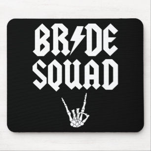 Bride Squad Rock'n'Roll Gothic Halloween Bachelore Mousepad