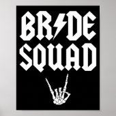Bride Squad Rock'n'Roll Gothic Halloween Bachelore Poster (Vorne)