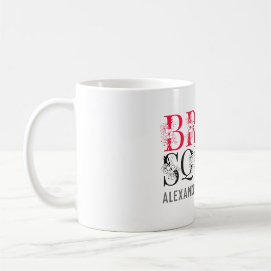 Bride Squad | Rosa Junggeselinnen-Abschied Bridesm Kaffeetasse (Links)
