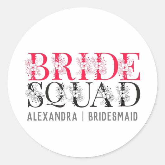 Bride Squad | Rosa Junggeselinnen-Abschied Bridesm Runder Aufkleber (Vorderseite)