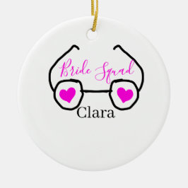 Bride Squad rosa schwarze Brille Herz Brautjungfra Keramik Ornament