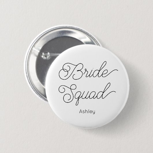 Bride Squad Schwarz-weiß Wedding Button (Vorne & Hinten)