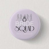 Bride Squad Silhouetten Black on Lites ID252 Button (Vorderseite)
