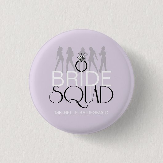 Bride Squad Silhouetten Black on Lites ID252 Button (Vorderseite)