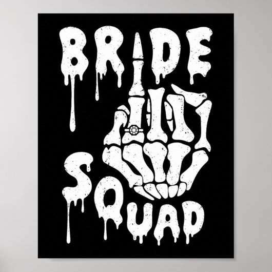 Bride Squad Skeleton Hand Funny Halloween Bachelor Poster (Vorne)