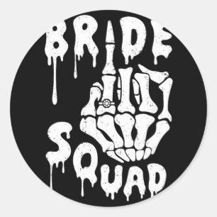 Bride Squad Skeleton Hand Funny Halloween Bachelor Runder Aufkleber