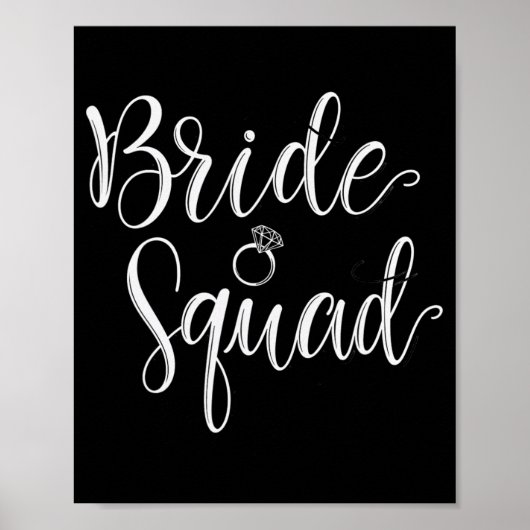 Bride Squad Wedding Bridal Squad Party Bachelorett Poster (Vorne)
