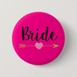 Bride|Team Bride|Hot Pink Button