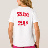 Bride-Team T-Shirt (Rückseite)