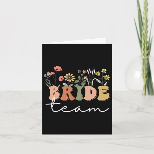 Bride Team Wedding Bride Wildblume Bachelorette P Karte (Vorderseite)