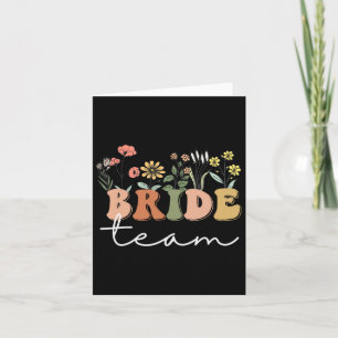 Bride Team Wedding Bride Wildblume Bachelorette P Karte