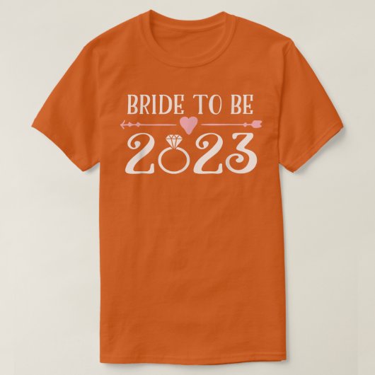 Bride to Be 2023 Verlobung Ring Future Bride T-Sh T-Shirt (Design vorne)
