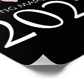Bride to be 2025 Get Married Verlobung Engage Poster (Ecke)