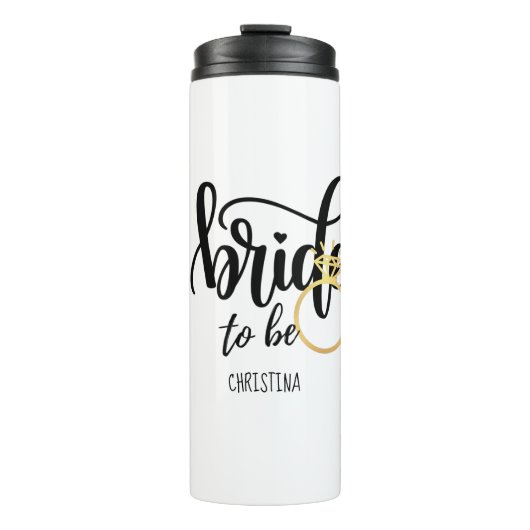 Bride-to-be Bachelorette Bridal mit eigener Marke Thermosbecher (Vorderseite)