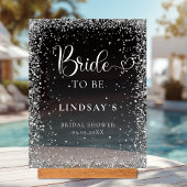 BRIDE TO BE! Black Silver Glitter Bridal Shower  Acrylschild