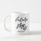 Bride to be Future Mrs. Kaffeetasse (Links)