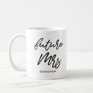 Bride to be Future Mrs. Kaffeetasse