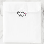 Bride To Be Future Mrs. Wedding Verlobung Runder Aufkleber (Tasche)