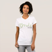 Bride To Be (grünes Skript) T-Shirt (Vorne ganz)
