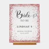 BRIDE TO BE! Kupfer Glitter Brautparty Acrylschild (Vorderseite)