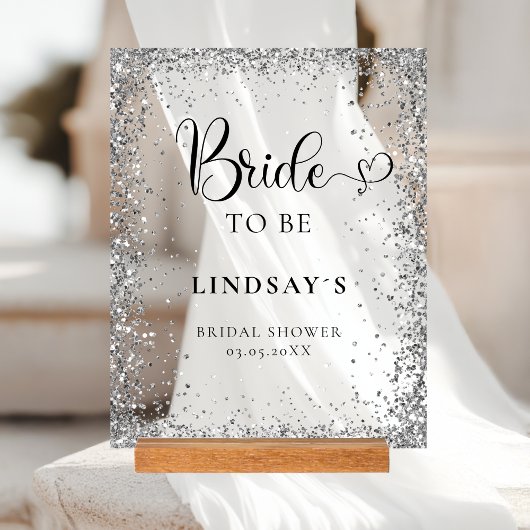 BRIDE TO BE! Silver Glitter Bridal Shower  Acrylschild