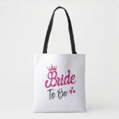 "Bride to be" Tasche (Vorderseite)