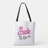 "Bride to be" Tasche (Rückseite)