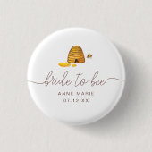 Bride to Bee Button (Vorderseite)