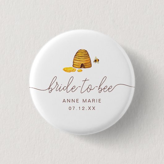 Bride to Bee Button (Vorderseite)
