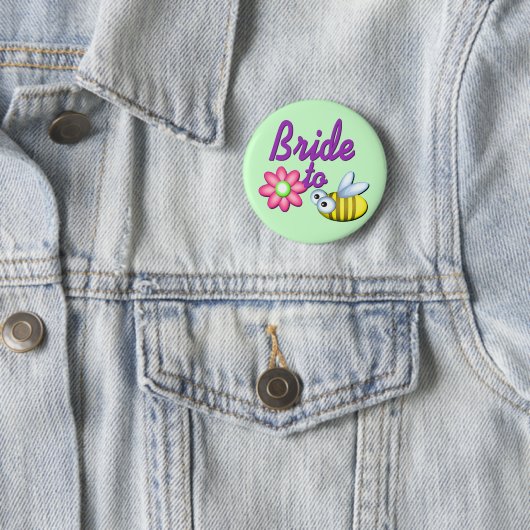 Bride to Bee Button (Beispiel)