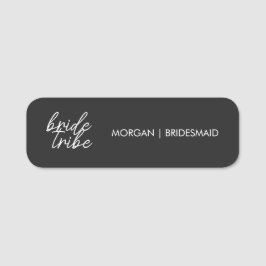 Bride Tribe | Bachelorette Bridesmaid Modern Namensschild