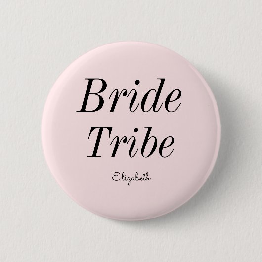 Bride Tribe Blush Pink Black Wedding Button (Vorderseite)