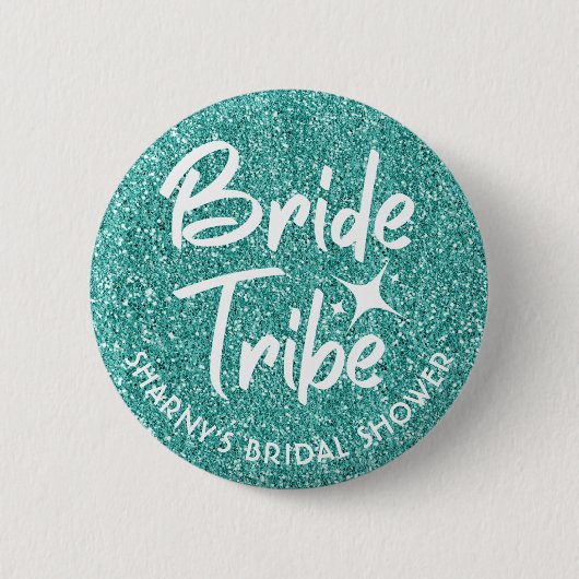 Bride Tribe Brautparty Button Türkis (Vorderseite)