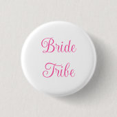 Bride Tribe Button (Vorderseite)