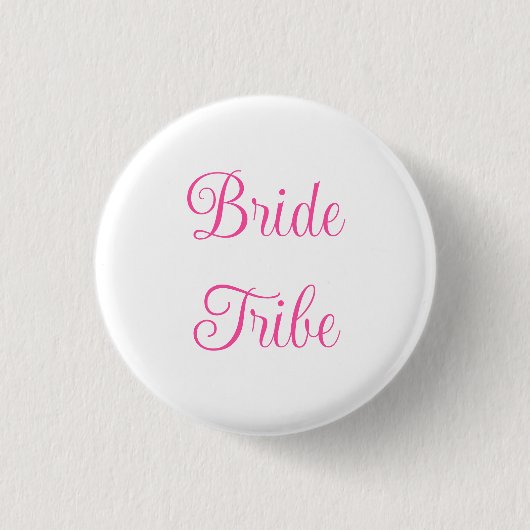 Bride Tribe Button (Vorderseite)