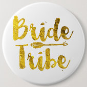 Bride Tribe Button (Vorderseite)