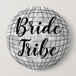 Bride Tribe Disco Ball Button