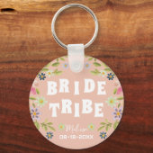 Bride Tribe Funny Bridesmaid Gefallen Schlüsselanhänger (Vorderseite)